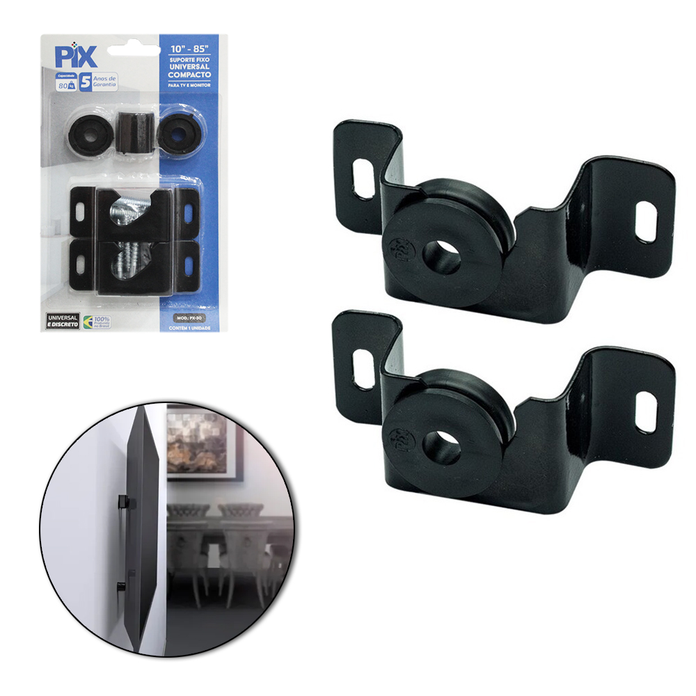 SUPORTE PARA TV DE 10'' A 85'' FIXO UNIVERSAL COMPACTO PIX