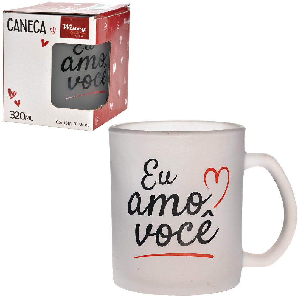 CANECA XICARA DE VIDRO FOSCO EU AMO VOCE 320ML