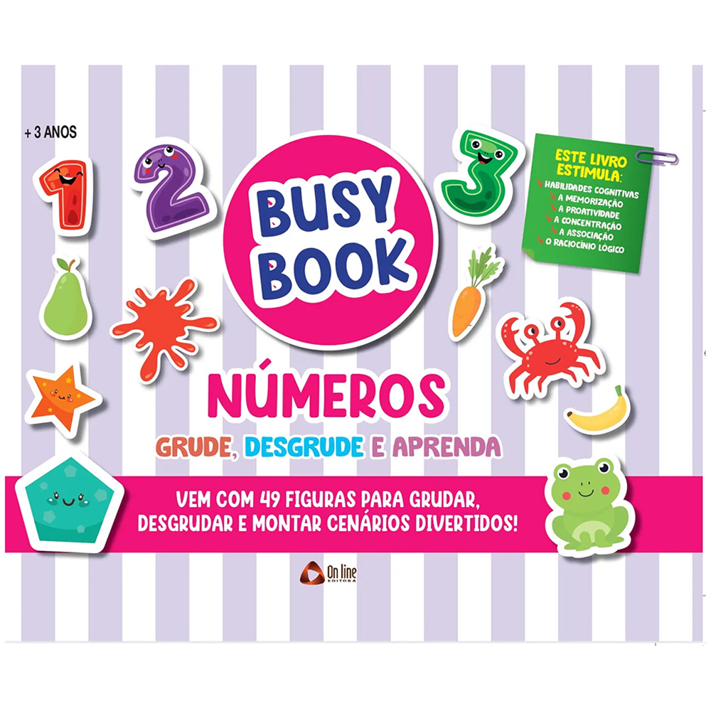 LIVRO DE ATIVIDADES BUSY BOOK GRUDE / DESGRUDE E APRENDA NUMEROS CAPA DURA 3 PAGINAS 27X20CM